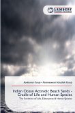 Indian Ocean Actinidic Beach Sands - Cradle of Life and Human Species Indian Ocean Actinidic Beach Sands - Cradle of Life and Human Species