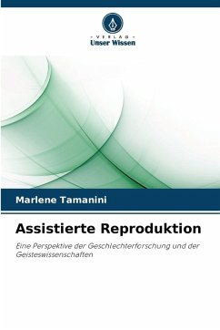 Assistierte Reproduktion - Tamanini, Marlene