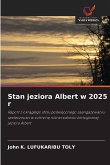 Stan jeziora Albert w 2025 r Stan jeziora Albert w 2025 r