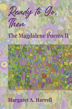 Ready to Go, Then - Harrell, Margaret Ann