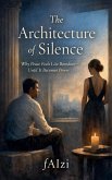 The Architecture Of Silence