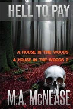 Hell to Pay - McNease, M. A.; McNease, Mark Hell to Pay - McNease, M. A.; McNease, Mark