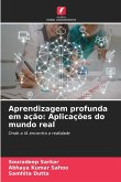 Aprendizagem profunda em ação: Aplicações do mundo real