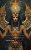 De Nut a Nuit: La Diosa Celestial (EGIPTO) (eBook, ePUB)