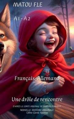 Une drôle de rencontre(Français-Allemand) (eBook, ePUB) - Apatout, Céline Carole