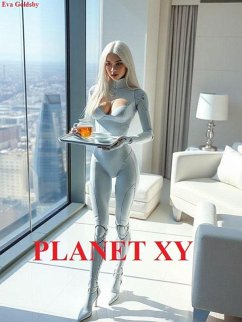 Planet XY (eBook, ePUB) - Goldsby, Eva