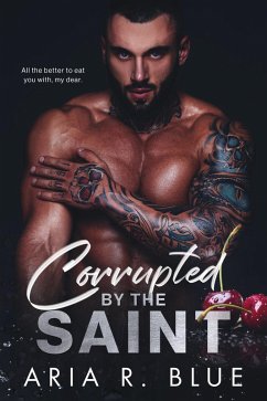 Cover Corrupted by the Saint: Um dark romance de máfia com um stalker (Reinos, #4) (eBook, ePUB)