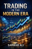 Trading in the Modern Era (eBook, ePUB)