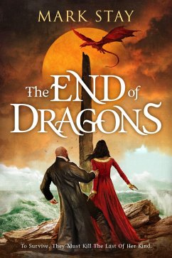 Cover The End of Dragons (The End of Magic, #2) (eBook, ePUB)