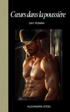 Cover Coeurs dans la poussière - Gay Roman (eBook, ePUB)