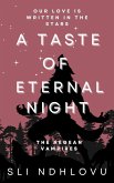 A Taste Of Eternal Night (The Aegean Vampires, #2) (eBook, ePUB)