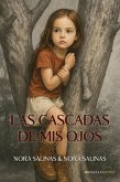 LAS CASCADAS DE MIS OJOS (eBook, ePUB)
