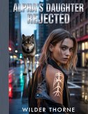 Alphas Daughter Rejected (eBook, ePUB)