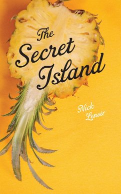 The Secret Island (eBook, ePUB) - Lenoir, Nick