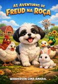 As Aventuras De Freud Na Roça (eBook, ePUB)