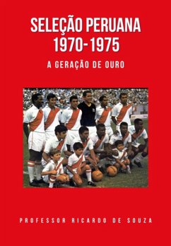 Cover Seleção Peruana 1970-1975 (eBook, ePUB)