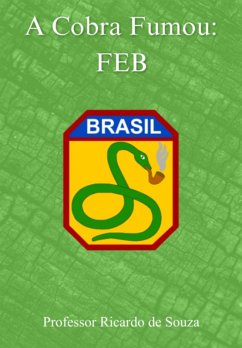 Cover A Cobra Fumou (eBook, ePUB)