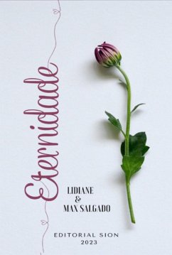 Eternidade (eBook, ePUB) - Batista, Max Salgado & Lidiane