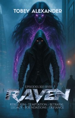 Cover The Raven Complete Final Season Collection (The Raven: Complete Seasons, #4) (eBook, ePUB)