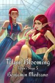Talyn: Blooming (Talyn's Saga, #5) (eBook, ePUB)