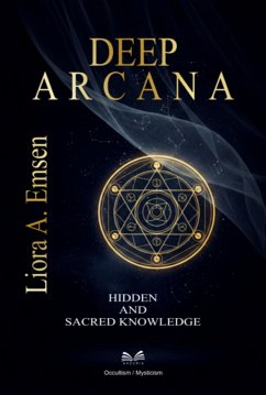 Deep Arcana (eBook, ePUB) - Santos, Liora A. Emsen Luiz