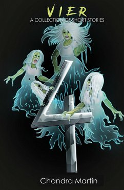 Cover VIER: A Collection of Short Stories (eBook, ePUB)