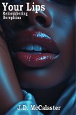 Your Lips: Remembering Serephina (eBook, ePUB)