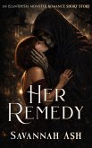 Her Remedy (An Elanthysia Monster Romance) (eBook, ePUB)