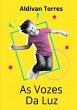 As Vozes da Luz - Bild 1