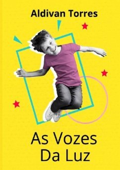 As Vozes da Luz - Teixeira Torres, Aldivan