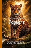 It's Time to Learn about Jaguars (eBook, ePUB)