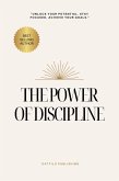 The Discipline Effect: How Consistency Transforms Your Body, Goals, and Work (eBook, ePUB)