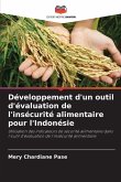 Développement d'un outil d'évaluation de l'insécurité alimentaire pour l'Indonésie