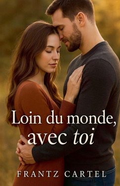 Loin du monde,avec toi - Cartel, Frantz Loin du monde,avec toi - Cartel, Frantz