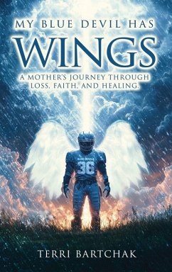 MY BLUE DEVIL HAS WINGS - Bartchak, Terri MY BLUE DEVIL HAS WINGS - Bartchak, Terri