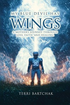 MY BLUE DEVIL HAS WINGS - Bartchak, Terri
