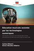 Éducation musicale assistée par les technologies numériques Éducation musicale assistée par les technologies numériques