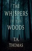 The Whispers Of The Woods