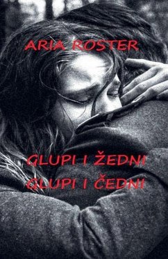 Glupi i ¿edni Glupi i ¿edni - Roster, Aria