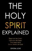 The Holy Spirit Explained The Holy Spirit Explained