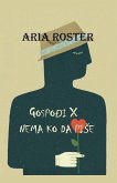 Gospo¿i X nema ko da pi¿e