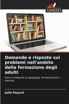 Domande e risposte sui problemi nell'ambito della formazione degli adulti - Pausch, Julia