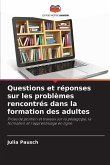 Questions et réponses sur les problèmes rencontrés dans la formation des adultes