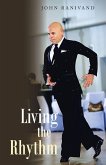 Living the Rhythm