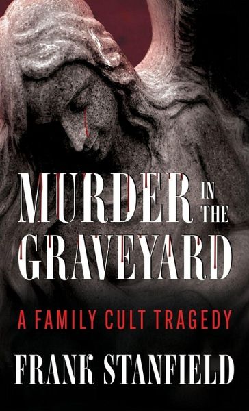 Murder In The Graveyard