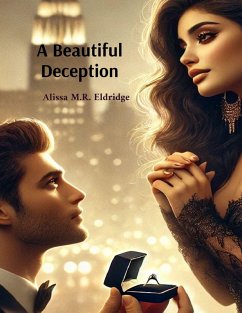 A Beautiful Deception - Tbd