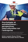 Psychologie et mondialisation : perspectives interculturelles sur l'entreprise