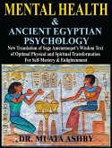 Mental Health & ANCIENT EGYPTIAN PSYCHOLOGY