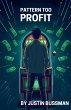 Pattern Too Profit - Bild 1