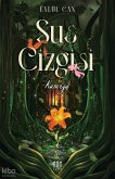 Sus Cizgisi - Kasirga Ciltli Sus Cizgisi - Kasirga Ciltli